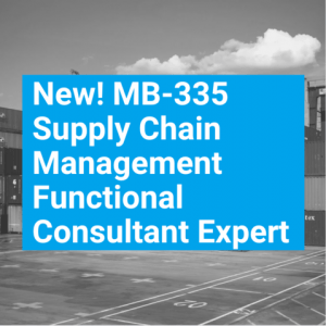 Exam MB 335 Microsoft Dynamics 365 Supply Chain Management Functional Consultant Expert t