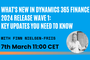 D365 2024 Release Wave 1 Finance Webinar T D365 2024 Release Wave 1 Finance Webinar T