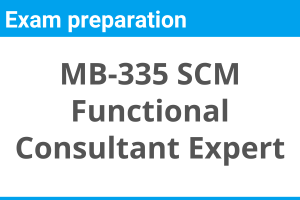 MB 335 Supply Chain Functional Consultant Expert Dynamics 365FO live online course