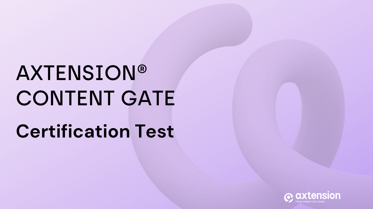Axtension® Content Gate Certification t