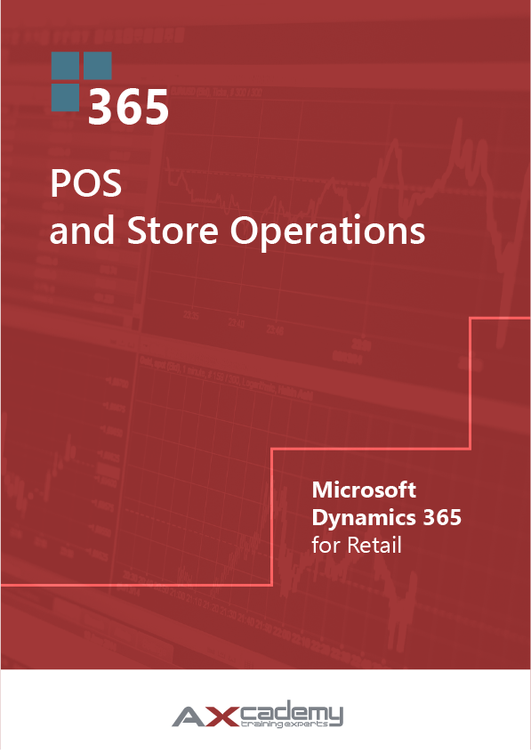 POS and Store Operations in Microsoft Dynamics 365 for Retail POS and Store Operations in Microsoft Dynamics 365 for Retail